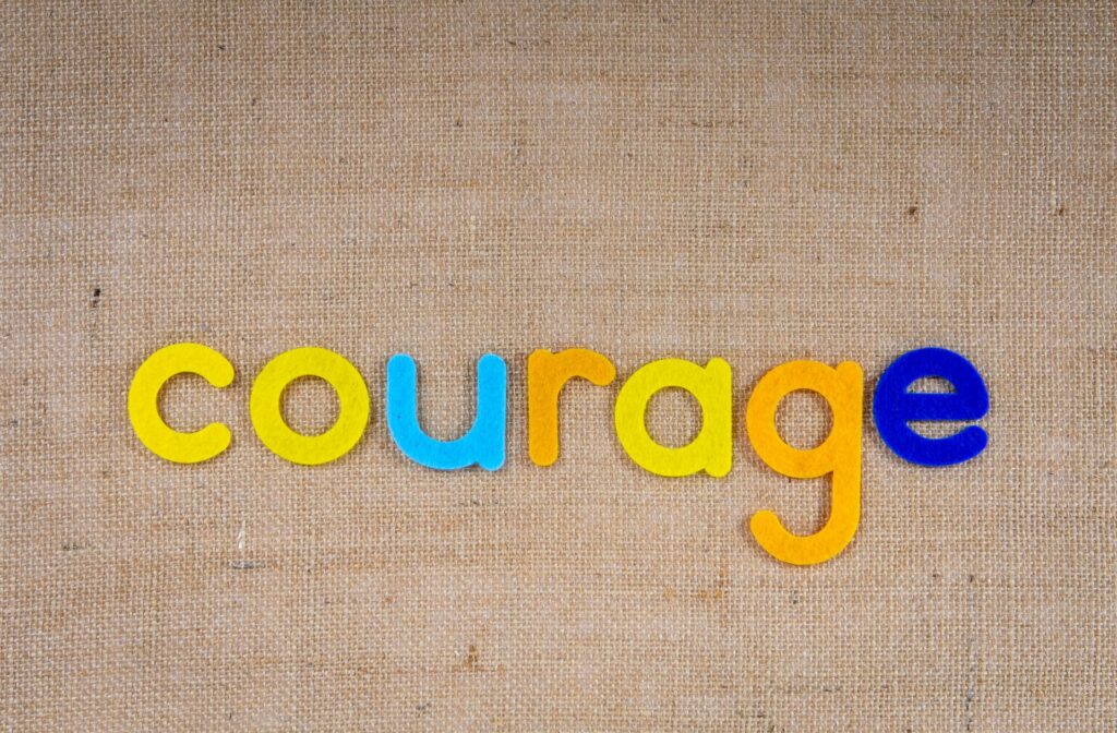 7 Powerful Truths About Courage No One Told You